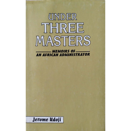 Under Three Masters