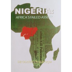 Nigeria: Africa’s Failed Asset?