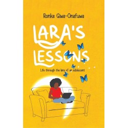 Lara’s Lessons: Life Through the Lens of an Adolescent