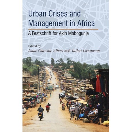 Urban Crises and Management in Africa