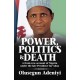 Power, Politics and Death: A Front-row Account of Nigeria Under the Late President Yar’ Adua
