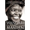 Unbowed: Wangari Maathai