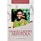 Samuel Ladoke Akintola in The Eyes of History: A Biography and Postscript