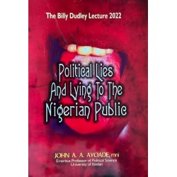 Political Lies and Lying to the Nigerian Public