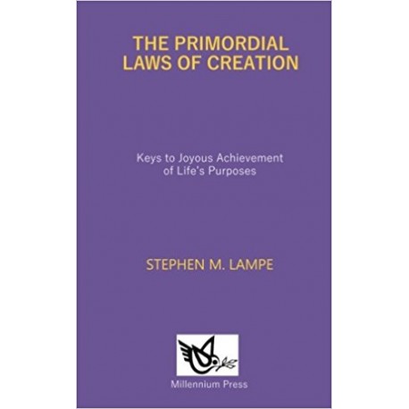 The Primordial Laws of Creation