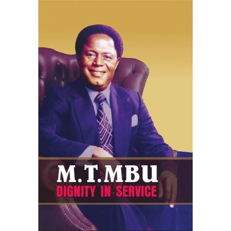 M.T. Mbu: Dignity in Service