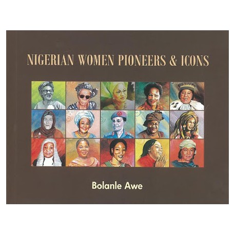 Nigerian Women Pioneers & Icons